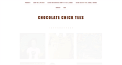 Desktop Screenshot of chocolatechicktees.com